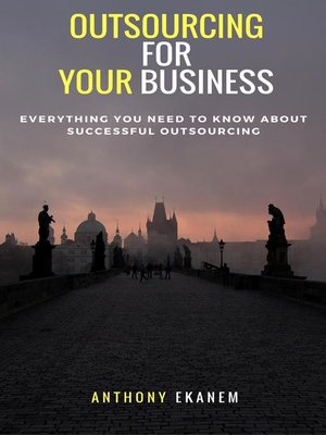 cover image of Outsourcing for Your Business